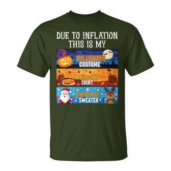 Due To Inflation This Is My Thanksgiving Christmas Men T-Shirt - Thegiftio UK