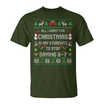 Estudiantes Diciendo 6-7 67Ixeven Ugly Teacher Xmas Camiseta unisex - Regaloses