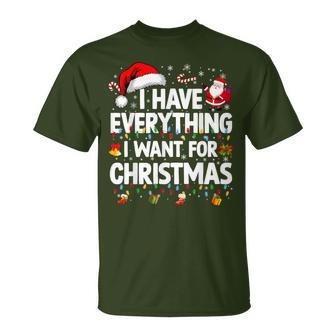 I Have Everything I Want For Christmas Couple Xmas Women T-Shirt - Thegiftio UK