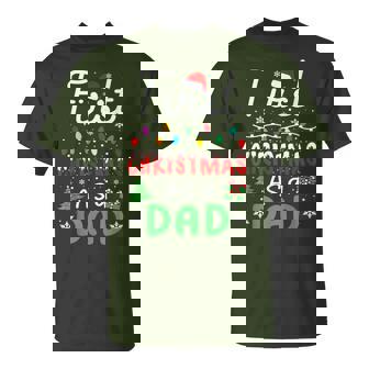 First Christmas As A Dad New Daddy 1St Christmas Dad Men T-Shirt | Mazezy