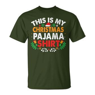 This Is My Christmas Pajama T-Shirt - Thegiftio UK