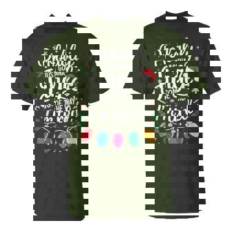 Christmas Probably Just Gonna Jingle Some Of The Way T-Shirt | Mazezy