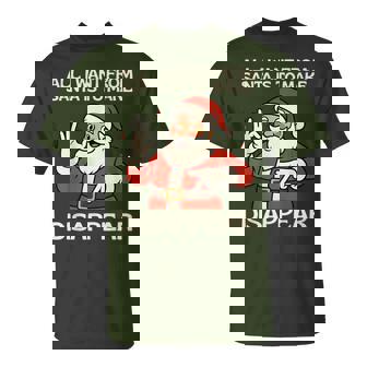 Santa Meme Christmas 67 Disappear Holiday Humor School T-Shirt | Mazezy