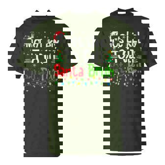 Most Likely To Call Santa Bruh Family Christmas T-Shirt - Thegiftio