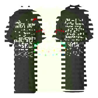 Most Likely To Dance With Santa Christmas Matching Family T-Shirt | Seseable UK