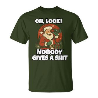 Oh Look Nobody Gives A Shit Sarcastic Santa Joke T-Shirt - Thegiftio UK