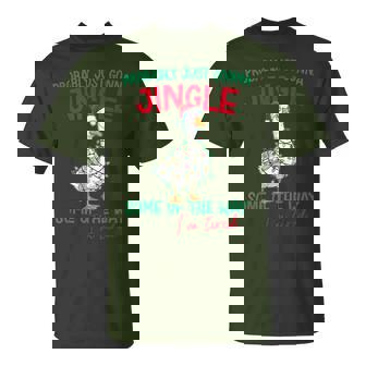 Probably Just Gonna Jingle I'm Tired Santa Goose Christmas T-Shirt - Monsterry