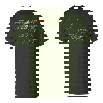 Probably Just Gonna Jingle Some Of The Way I'm Tired Xmas T-Shirt | Mazezy