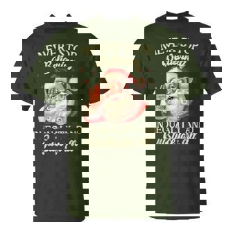 Retro Santa Never Stop Believing In Equality Justice For All T-Shirt - Seseable