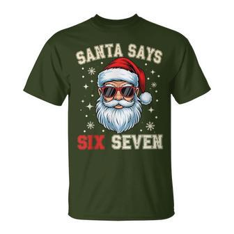 Santa Says Six Seven 6 7 Gen Z Alpha Meme Slang Christmas T-Shirt - Thegiftio UK