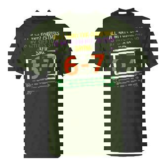 Teacher Christmas 6 7 Meme Classroom Holiday Humor T-Shirt | Mazezy