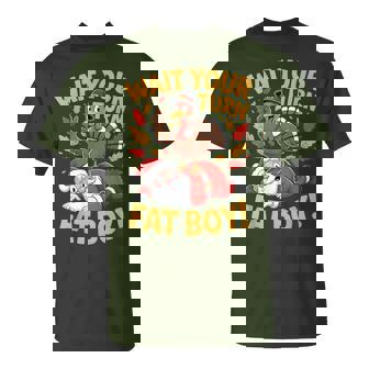 Wait Your Turn Fat Boy Thanksgiving Turkey Santa T-Shirt - Thegiftio