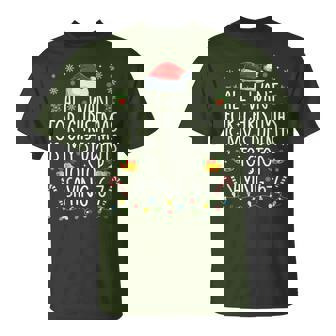 All I Want For Xmas Is My Students To Stop Saying 6-7 T-Shirt | Mazezy