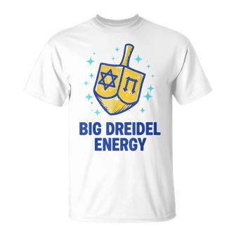 Big Dreidel Energy Hanukkah Jewish Game Menorah Chanukah Jew T-Shirt | Mazezy