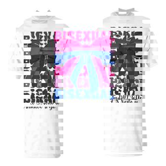Bisexual And Still Not Into You Bi Pride Flag LGBTQ T-Shirt | Mazezy