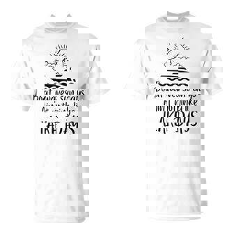 Boat Waves Sun Rays Ain't Nothing Like Lake Days Yacht T-Shirt | Mazezy