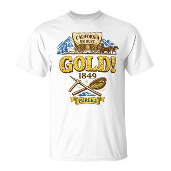 California Or Bust 1849 Gold Rush History T-Shirt - Thegiftio