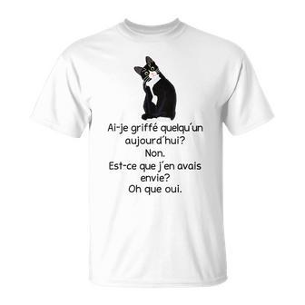 Chat Drôle Ai-Je Griffé Quelqu’Un Humour T-Shirt - Cadeauxyz
