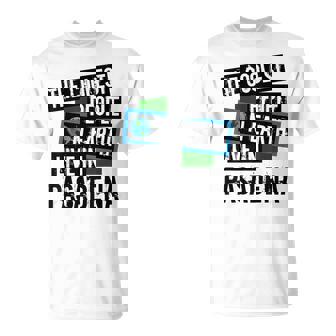 The Coolest People On Earth Live In Pasadena California T-Shirt | Mazezy