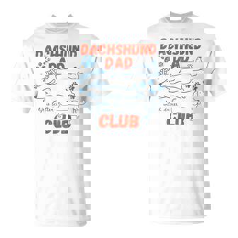 Dachshund Dad Club On Back T-Shirt - Monsterry