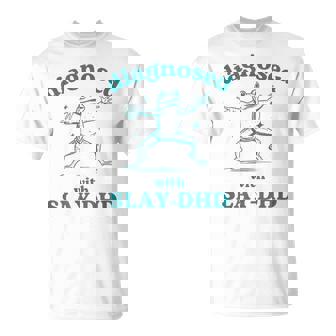 Diagnosed Slay-Dhd Adhd Frog Meme Silly Pun Y2k Goofy T-Shirt - Thegiftio