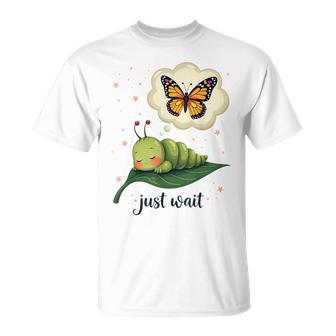 Dream Of The Caterpillar Cute Inspirational Butterfly T-Shirt | Mazezy