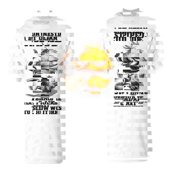 Duck I Don't Understand Stupid People Maybe I Should Take T-Shirt - Monsterry