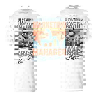 My Favorite Marketing Manager Calls Me Dad T-Shirt | Mazezy