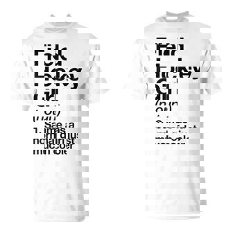 Field Hockey Girl Definition & Sassy Sports T-Shirt | Mazezy