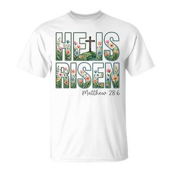 Floral He Is Risen Cross Christian Jesus T-Shirt - Seseable