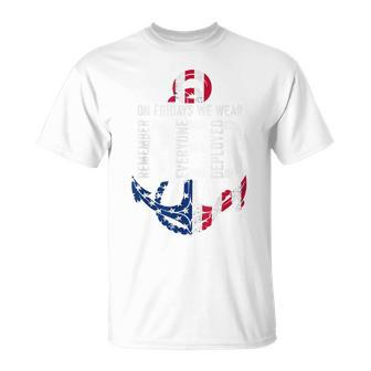 On Fridays We Wear Red Remember Everyone Deployed Navy T-Shirt - Thegiftio
