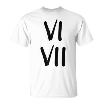 67 Meme 6 Y 7 Números Romanos Camiseta unisex - Regaloses