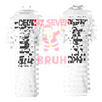 Dabbing Santa Six Seven Bruh Christmas Meme Holiday T-Shirt - Thegiftio