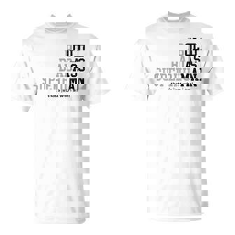 Old Man Saying Gag Dad Grandpa Husband Father Birthday T-Shirt | Seseable FR