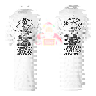 Santa's Tech Support Rebooting Christmas Holiday Xmas T-Shirt | Mazezy