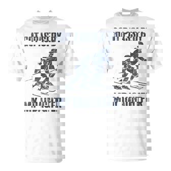 Skiing Got Passed By My Daughter Family Ski Trip T-Shirt | Mazezy