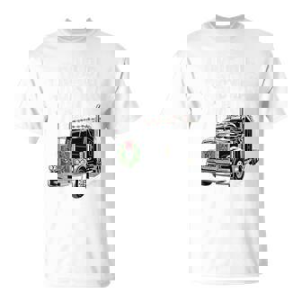 Trucker I Drop Big Christmas Loads Truck Driver Lover T-Shirt | Mazezy