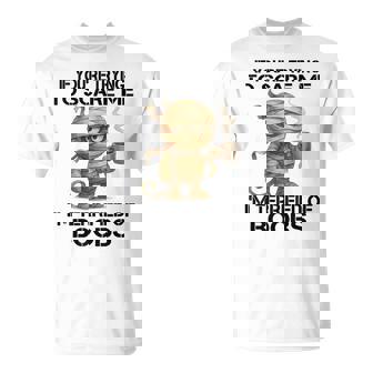 If You're Trying To Scare Me I'm Terrified Of Boobs T-Shirt - Monsterry