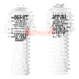 Short Girls Look So Sweet And Cute Until You Piss Them Off T-Shirt - Monsterry