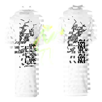 Girls Will Be Girls Quote For Fun Moms And Insect Lovers T-Shirt | Mazezy