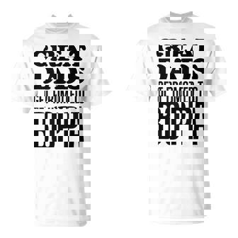 Great Dads Get Promoted To Boppa Grandfather Tank Top T-Shirt | Mazezy