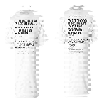 Guatemalan Grandma Definition For Guatemalan Women T-Shirt | Mazezy