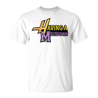 Having A Meltdown Retro Having A Meltdown Quote T-Shirt - Thegiftio UK