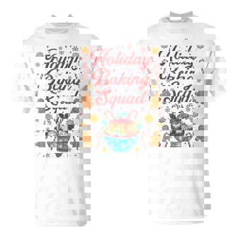 Holiday Baking Squad Christmas Cookie Baking Crew T-Shirt - Monsterry