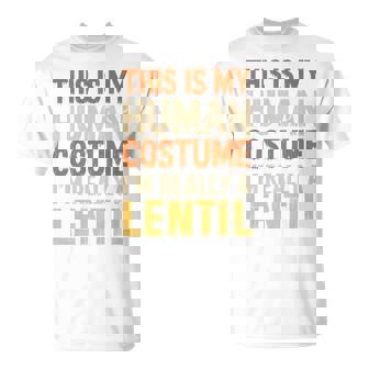 This Is My Human Costume I'm Really A Lentil Halloween Premium T-Shirt | Mazezy