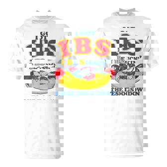 I Got Ibs I Be Suckin These Dogs Down Hot Dog T-Shirt | Seseable UK