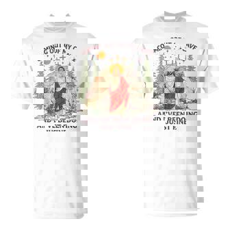 Jesus Coming Out Of My Cave And I've Been Doing Just Fine T-Shirt | Seseable UK