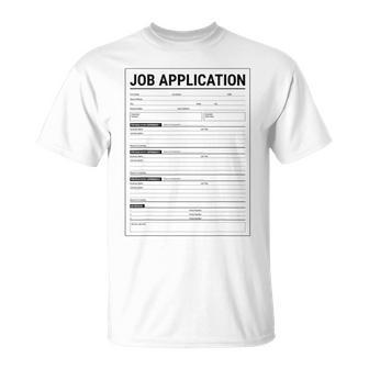 Job Application Form Employment Costume Women T-Shirt - Thegiftio
