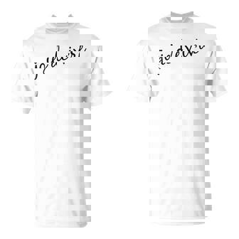 Joie Deivre フランス語の格言tシャツ Tシャツ - Kawaiitshirt