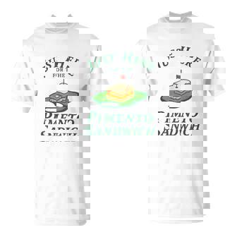 Just Here For The Pimento Cheese Sandwich Golf Humor Season T-Shirt | Seseable UK